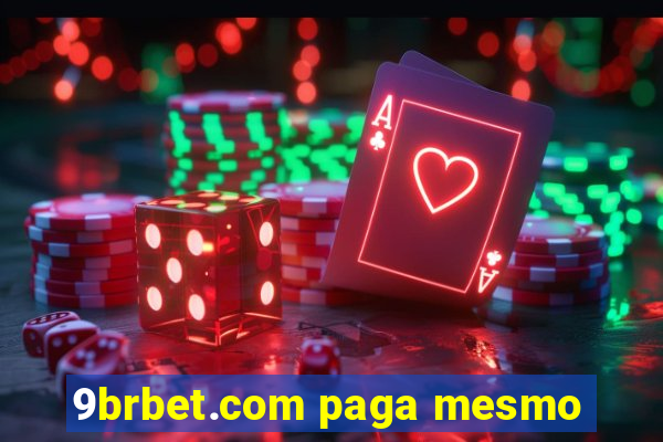 9brbet.com paga mesmo